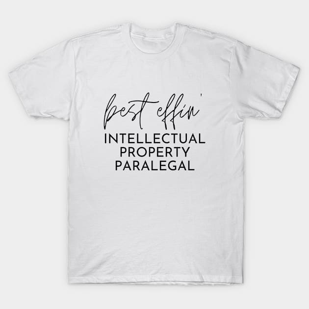 Intellectual Property Paralegal Gift Idea For Him Or Her, Thank You Present T-Shirt by Pinkfeathers